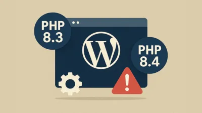 WordPress 6.8.x 建议暂用 PHP 8.3.x 而非 PHP 8.4.x